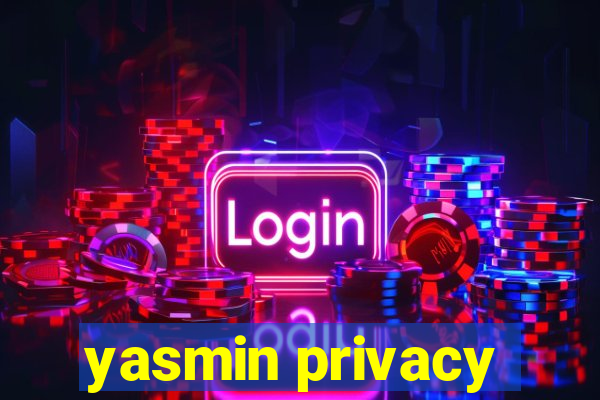 yasmin privacy